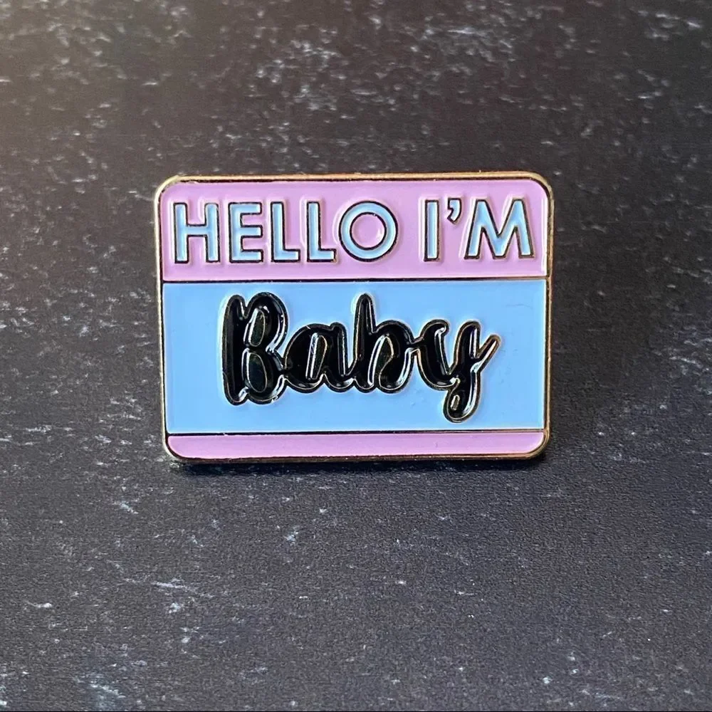 Hello I’m Baby Enamel Pin/ Brooch